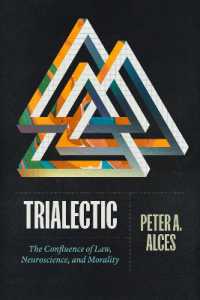 Trialectic : The Confluence of Law, Neuroscience, and Morality