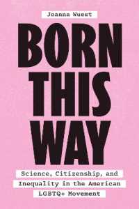 Born This Way : Science, Citizenship, and Inequality in the American LGBTQ+ Movement