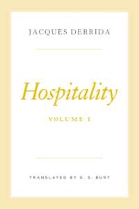 デリダ講義：歓待　第１巻（英訳）<br>Hospitality, Volume I (The Seminars of Jacques Derrida)