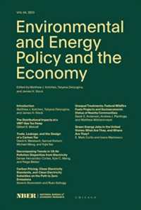 Environmental and Energy Policy and the Economy : Volume 4 (Nber-environmental and Energy Policy and the Economy)