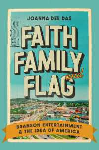 Faith, Family, and Flag : Branson Entertainment and the Idea of America