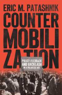 Countermobilization : Policy Feedback and Backlash in a Polarized Age (Chicago Studies in American Politics)