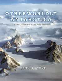 異界としての北極圏の自然<br>Otherworldly Antarctica : Ice, Rock, and Wind at the Polar Extreme