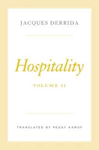 デリダ著／歓待２（英訳）<br>Hospitality, Volume II (The Seminars of Jacques Derrida)