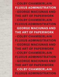 Fluxus Administration : George Maciunas and the Art of Paperwork