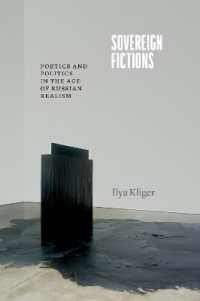 Sovereign Fictions : Poetics and Politics in the Age of Russian Realism (Thinking Literature)