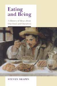 食の思想史<br>Eating and Being : A History of Ideas about Our Food and Ourselves