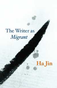 The Writer as Migrant (The Rice University Campbell Lectures)