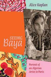 Seeing Baya : Portrait of an Algerian Artist in Paris