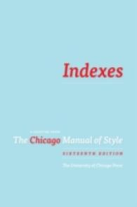 Indexes : A Chapter from the Chicago Manual of Style （16TH）