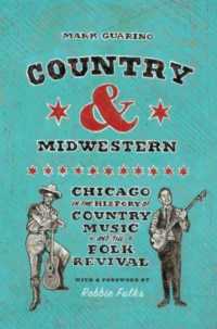 Country and Midwestern : Chicago in the History of Country Music and the Folk Revival