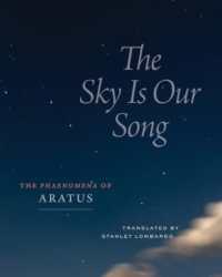 The Sky Is Our Song : The 'Phaenomena' of Aratus （2ND）