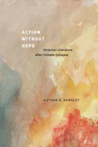 Action without Hope : Victorian Literature after Climate Collapse
