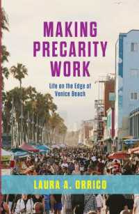 Making Precarity Work : Life on the Edge of Venice Beach