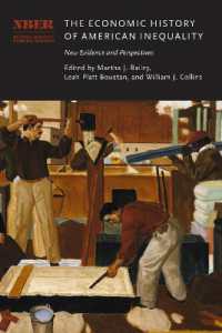 The Economic History of American Inequality : New Evidence and Perspectives (National Bureau of Economic Research Conference Report)