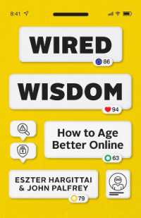 Wired Wisdom : How to Age Better Online