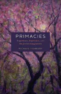 Primacies : Experience, Expression, and the Jewish Imagination