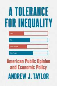 A Tolerance for Inequality : American Public Opinion and Economic Policy (Chicago Studies in American Politics)