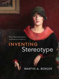 Inventing Stereotype : Race, Representation, and Interwar America
