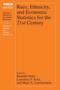 Race, Ethnicity, and Economic Statistics for the 21st Century (National Bureau of Economic Research Studies in Income and Wealth)