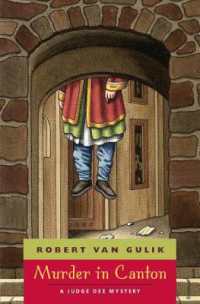 Murder in Canton - a Judge Dee Mystery