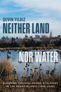 Neither Land nor Water : Planning through Fringe Ecologies in the Meadowlands (1896-2020)