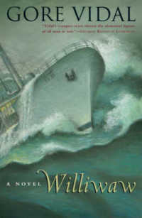 Williwaw : A Novel （2ND）