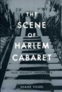 ハーレム・ルネッサンスとナイトクラブ<br>The Scene of Harlem Cabaret : Race, Sexuality, Performance