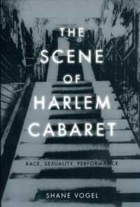 ハーレム・ルネッサンスとナイトクラブ<br>The Scene of Harlem Cabaret : Race, Sexuality, Performance