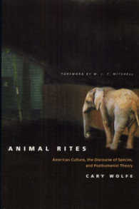Animal Rites : American Culture, the Discourse of Species, and Posthumanist Theory