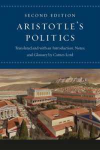 アリストテレス『政治学』（英訳・第２版）<br>Aristotle's Politics （2ND）