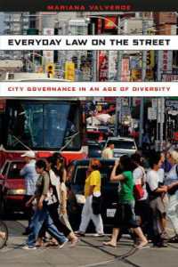 Everyday Law on the Street : City Governance in an Age of Diversity (Chicago Series in Law and Society)