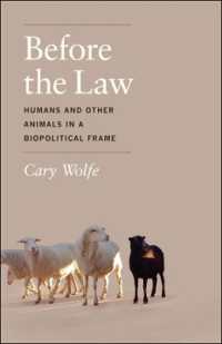 生政治から見た人間と動物<br>Before the Law : Humans and Other Animals in a Biopolitical Frame