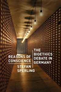 ドイツの生命倫理論争<br>Reasons of Conscience : The Bioethics Debate in Germany