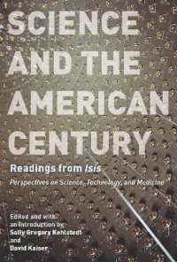 科学とアメリカの世紀<br>Science and the American Century : Readings from 'Isis'