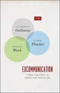 破門：メディアと調停をめぐる考察<br>Excommunication : Three Inquiries in Media and Mediation (Trios)