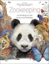 動物園管理の科学・技術入門<br>Zookeeping : An Introduction to the Science and Technology