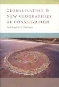 グローバル化と環境保護の地理学<br>Globalization and New Geographies of Conservation
