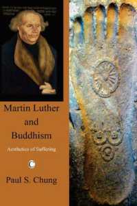Martin Luther and Buddhism : Aesthetics of Suffering
