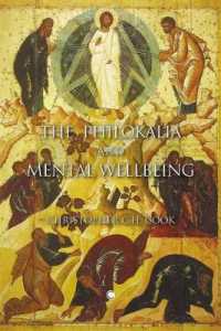 The Philokalia and the Inner Life : On Passions and Prayer