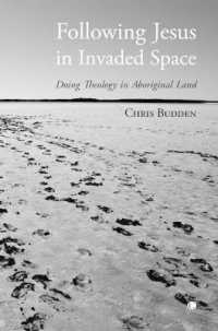 Following Jesus in Invaded Space : Doing Theology on Aboriginal Land