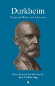 Durkheim : Essays on Morals and Education