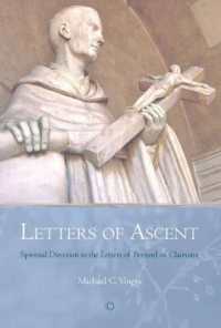 Letters of Ascent : Spiritual Direction in the Letters of Bernard of Clairvaux