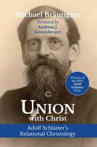 Union with Christ : Adolf Schlatter's Relational Christology