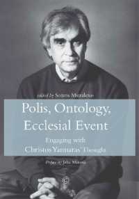 Polis, Ontology, Ecclesial Event PB : Engaging with Christos Yannaras' Thought