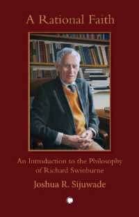 A Rational Faith : An Introduction to the Philosophy of Richard Swinburne