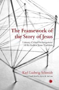 The the Framework of the Story of Jesus : Literary-Critical Investigations of the Earliest Jesus Tradition