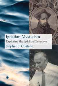Everyday Mysticism : St. Ignatius' Exercises and C.G. Jung's Psychology