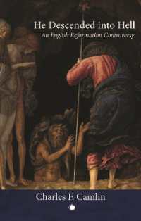 He Descended into Hell : An English Reformation Controversy