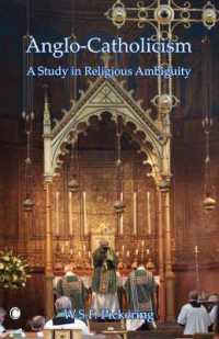 Anglo-Catholicism : A Study in Religious Ambiguity